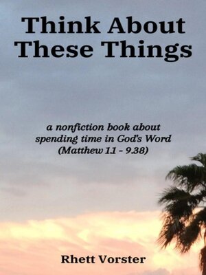 cover image of Think About These Things